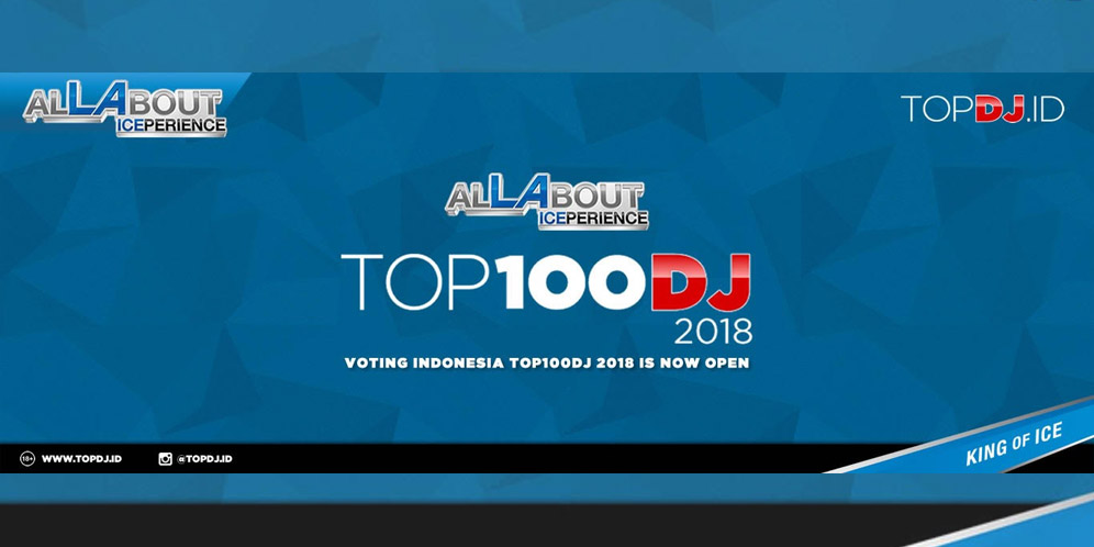 Top100DJ, Ajang Persaingan Para DJ Indonesia Menjadi No 1 thumbnail